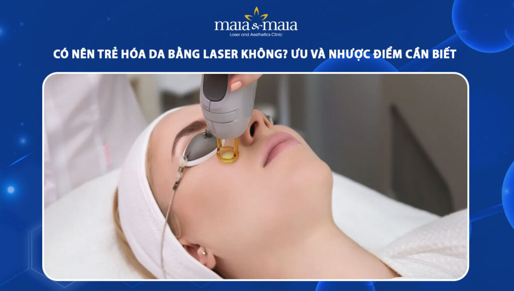 trẻ hóa da bằng laser