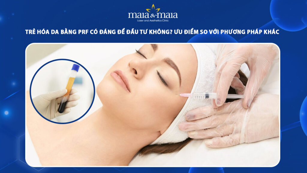 trẻ hóa da bằng prf