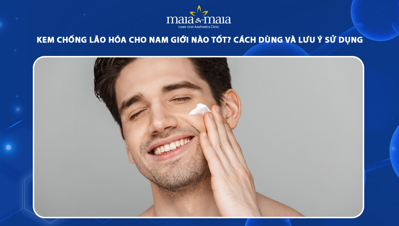 kem chống lão hóa cho nam giới