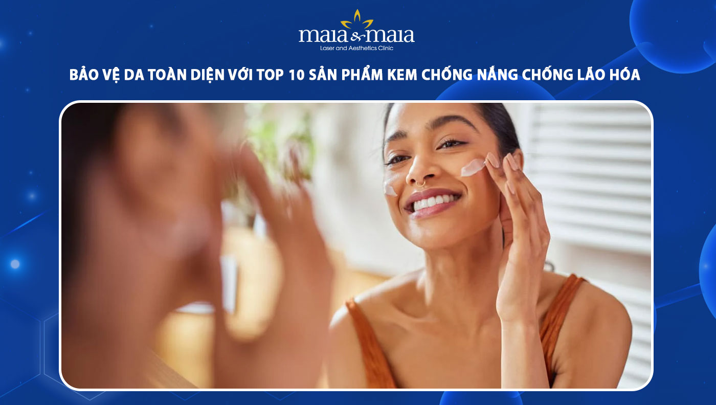 kem chống nắng chống lão hóa